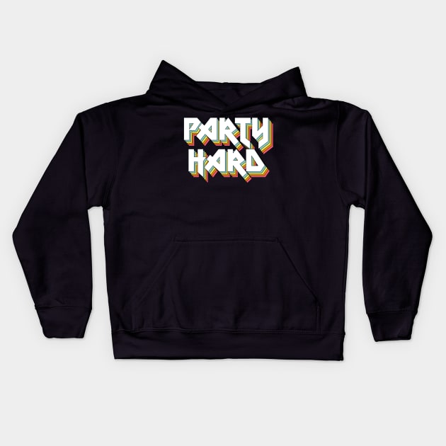 PARTY HARD - Typographic Statement Design Kids Hoodie by DankFutura